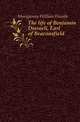 The life of Benjamin Disraeli, Earl of Beaconsfield, Monypenny William Flavelle 