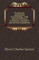 Present-day applications of psychology, with special references to industry, education and nervous breakdown, Myers Charles Samuel 