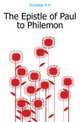 The Epistle of Paul to Philemon, Drysdale A. H. 