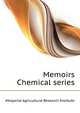 Memoirs ... Chemical series, #Imperial Agricultural Research Institute 