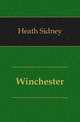 Winchester, Heath Sidney 