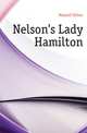 Nelson's Lady Hamilton, Meynell Esther 