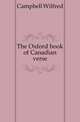The Oxford book of Canadian verse, Campbell Wilfred 