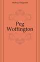 Peg Woffington, Molloy, J. Fitzgerald 