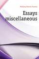Essays miscellaneous, Mullany Patrick Francis 
