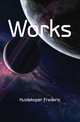Works, Huidekoper Frederic 