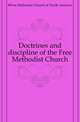 Doctrines and discipline of the Free Methodist Church, #Free Methodist Church of North America 