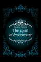 The spirit of Sweetwater, Garland Hamlin 