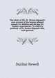 The "elixir of life." Dr. Brown-Seguard's own account of his famous alleged remedy for debility and old age, Dr. Variot's experiments... To which is prefixed... of Dr. Brown-Seguard's life, with portrait, Dunbar Newell 