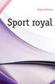 Sport royal, Hope Anthony 