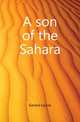 A son of the Sahara, Gerard Louise 