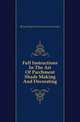 Full Instructions In The Art Of Parchment Shade Making And Decorating, #Grand Rapids Home institute of trades 