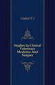 Studies In Clinical Veterinary Medicine And Surgery, Cadiot P. J. 