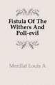 Fistula Of The Withers And Poll-evil, Merillat Louis A 