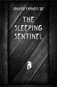 The Sleeping Sentinel, Janvier Francis De 