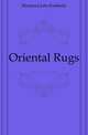 Oriental Rugs, Mumford John Kimberly 