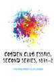 Cobden Club Essays, Second Series, 1871-2, #England) Cobden Club (London 
