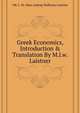 Greek Economics, Introduction & Translation By M.l.w. Laistner, #M. L. W. (Max Ludwig Wolfram) Laistner 