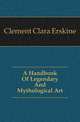 A Handbook Of Legendary And Mythological Art, Clement Clara Erskine 
