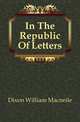In The Republic Of Letters, Dixon William Macneile 