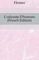 L'odyssee D'homere (French Edition), Homer 