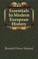 Essentials In Modern European History, Burnett Howe Samuel 