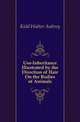 Use-Inheritance Illustrated by the Direction of Hair On the Bodies of Animals, Kidd Walter Aubrey 