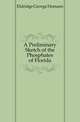 A Preliminary Sketch of the Phosphates of Florida, Eldridge George Homans 