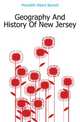 Geography And History Of New Jersey, Meredith Albert Barrett 