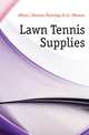 Lawn Tennis Supplies., #Mass.) Horrace Partridge &amp; Co. (Boston 