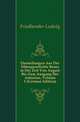 Darstellungen Aus Der Sittengeschichte Roms in Der Zeit Von August Bis Zum Ausgang Der Antonine, Volume 1 (German Edition), Friedlaender Ludwig 