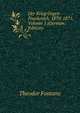 Der Krieg Gegen Frankreich, 1870-1871, Volume 1 (German Edition), Fontane Theodor 