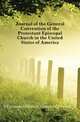 Journal of the General Convention of the Protestant Episcopal Church in the United States of America, #Episcopal Church. General Convention 