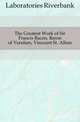 The Greatest Work of Sir Francis Bacon, Baron of Verulam, Viscount St. Alban, Laboratories Riverbank 
