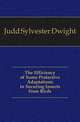 The Efficiency of Some Protective Adaptations in Securing Insects from Birds, Judd Sylvester Dwight 