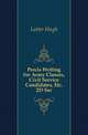 Precis Writing for Army Classes, Civil Service Candidates, Etc. 2D Ser, Latter Hugh 