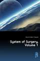 System of Surgery, Volume 1, Dennis Frederic Shepard 