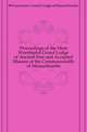 Proceedings of the Most Worshipful Grand Lodge of Ancient Free and Accepted Masons of the Commonwealth of Massachusetts, #Freemasons. Grand Lodge of Massachusetts 