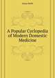 A Popular Cyclopedia of Modern Domestic Medicine ..., Imray Keith 