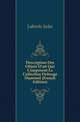 Description Des Objets D'art Qui Composent La Collection Debruge Dumenil (French Edition), Labarte Jules 