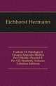 Trattato Di Patologia E Terapia Speciale Medica Per I Medici Practici E Per Gli Studenti, Volume 2 (Italian Edition), Eichhorst Hermann 