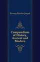 Compendium of History, Ancient and Modern, Kerney Martin Joseph 