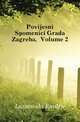 Povijesni Spomenici Grada Zagreba, Volume 2, Laszowski Emilije 