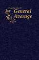 General Average, Gourlie John H 