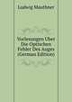 Vorlesungen Uber Die Optischen Fehler Des Auges (German Edition), Mauthner Ludwig 