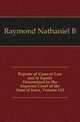 Reports of Cases at Law and in Equity Determined by the Supreme Court of the State of Iowa, Volume 113, Raymond Nathaniel B 