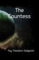 The Countess, Fay Theodore Sedgwick 
