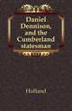 Daniel Dennison, and the Cumberland statesman, Hofland 