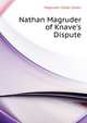 Nathan Magruder of "Knave's Dispute", Magruder Caleb Clarke 