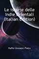 Le istorie delle Indie Orientali (Italian Edition), Maffei Giovanni Pietro 